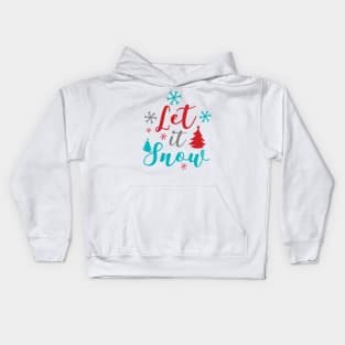 Let It Snow, Snowflakes, Trees, Christmas, Xmas Kids Hoodie